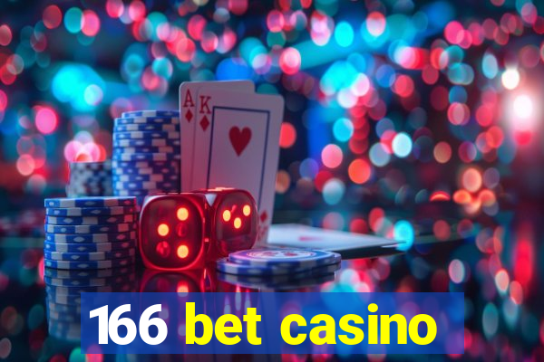 166 bet casino